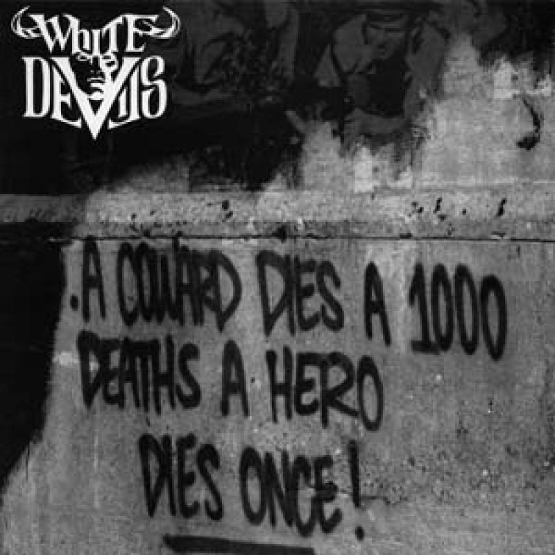 White Devils - A coward dies..., EP